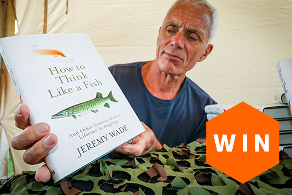 Win A Signed Copy Of 'How To Think Like A Fish' By Jeremy Wade