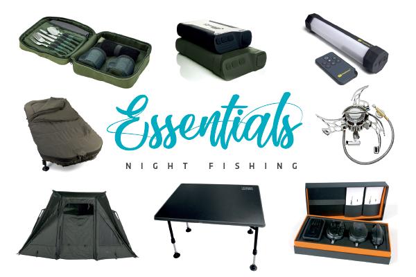 ESSENTIALS, Night Fishing