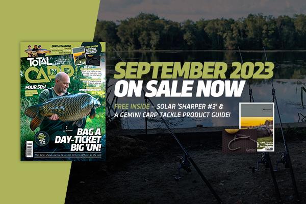 September Issue of Total Carp - ON SALE NOW!